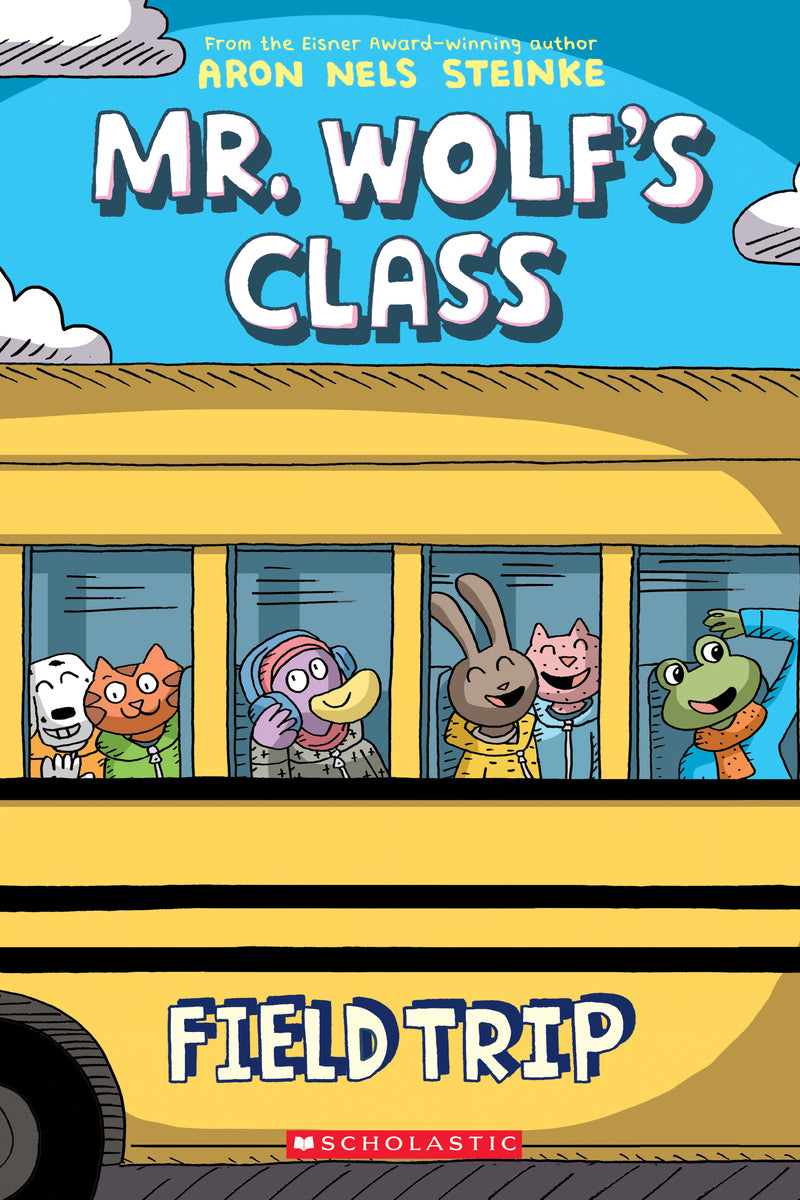 Field Trip: A Graphic Novel (Mr. Wolf's Class #4)
