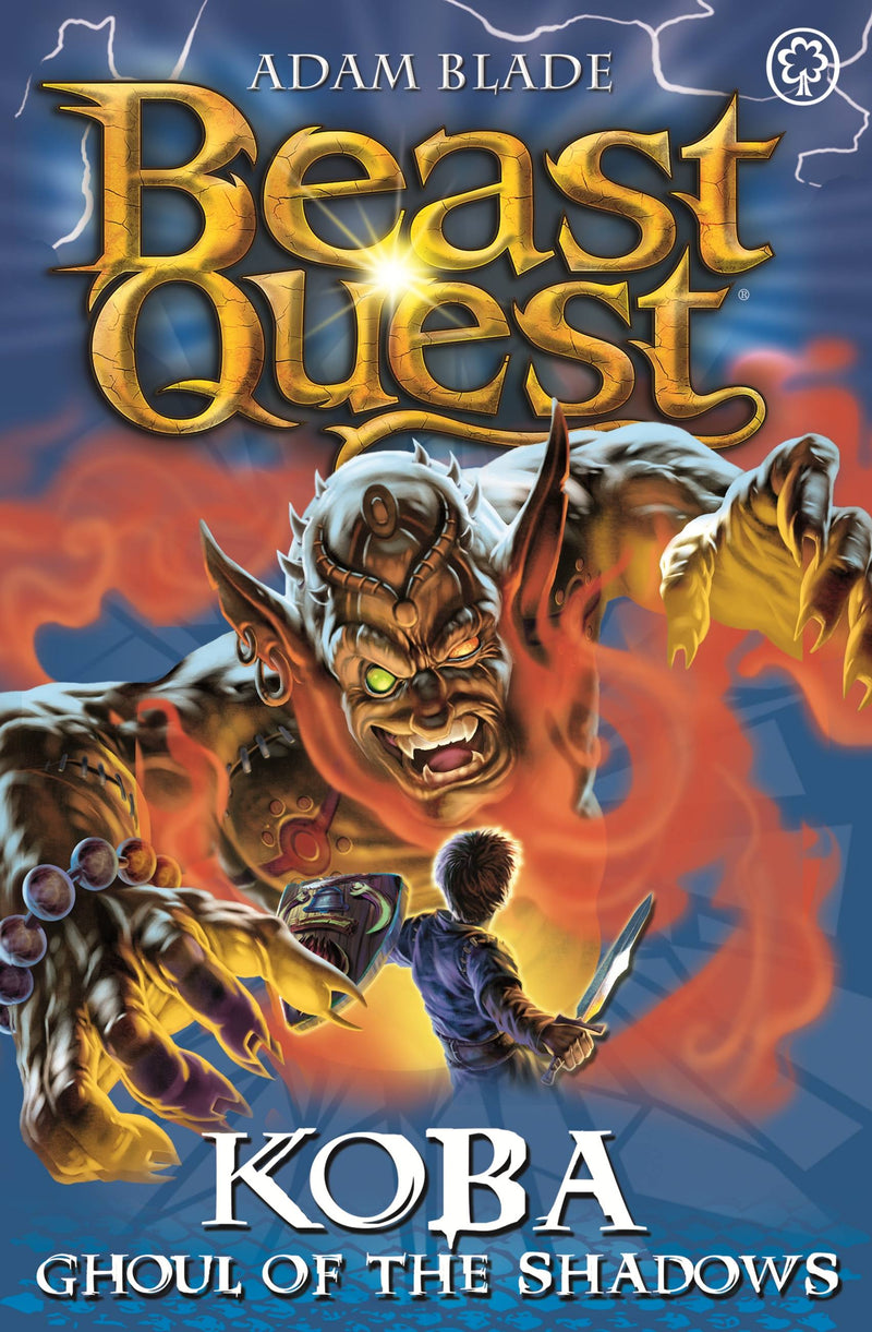 Beast Quest: 78: Koba, Ghoul of the Shadows