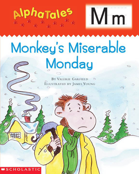 AlphaTales: M: Monkey's Miserable Monday