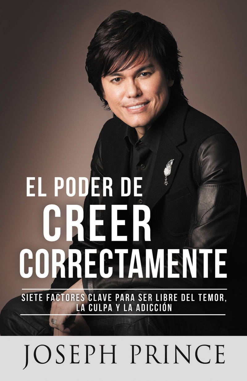 El Poder de Creer Correctamente