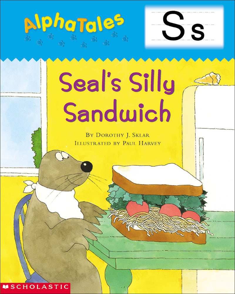AlphaTales (Letter S:  Seal’s Silly Sandwich)