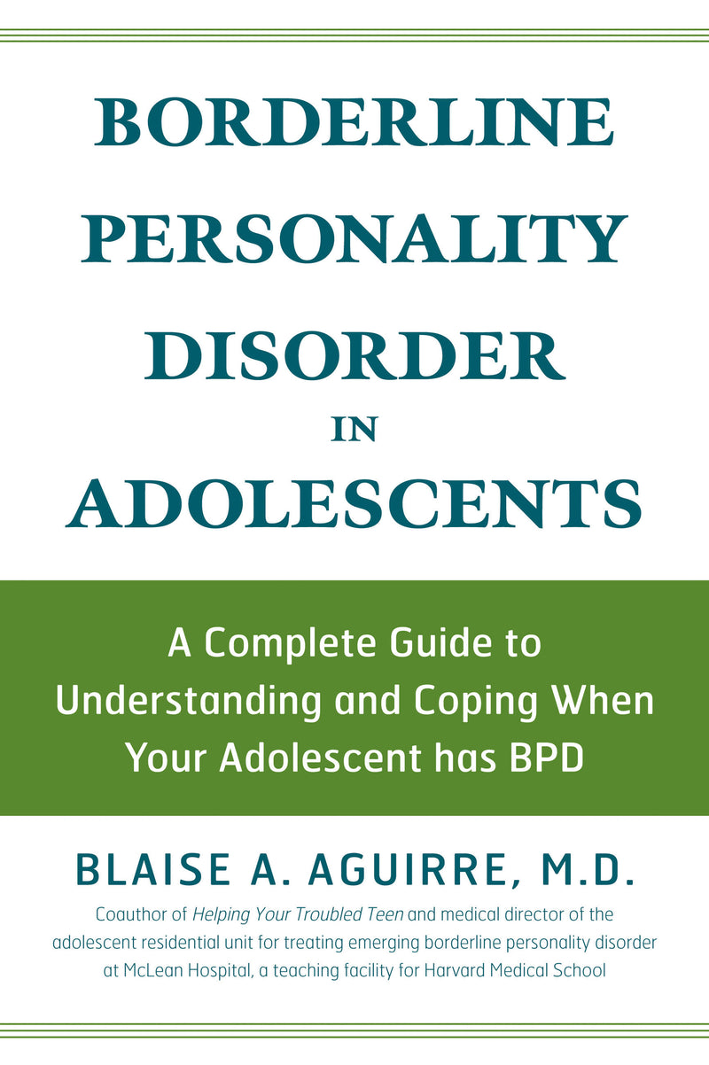 Borderline Personality Disorder in Adolescents