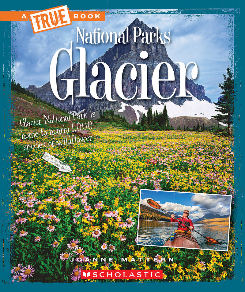 Glacier (A True Book: National Parks)