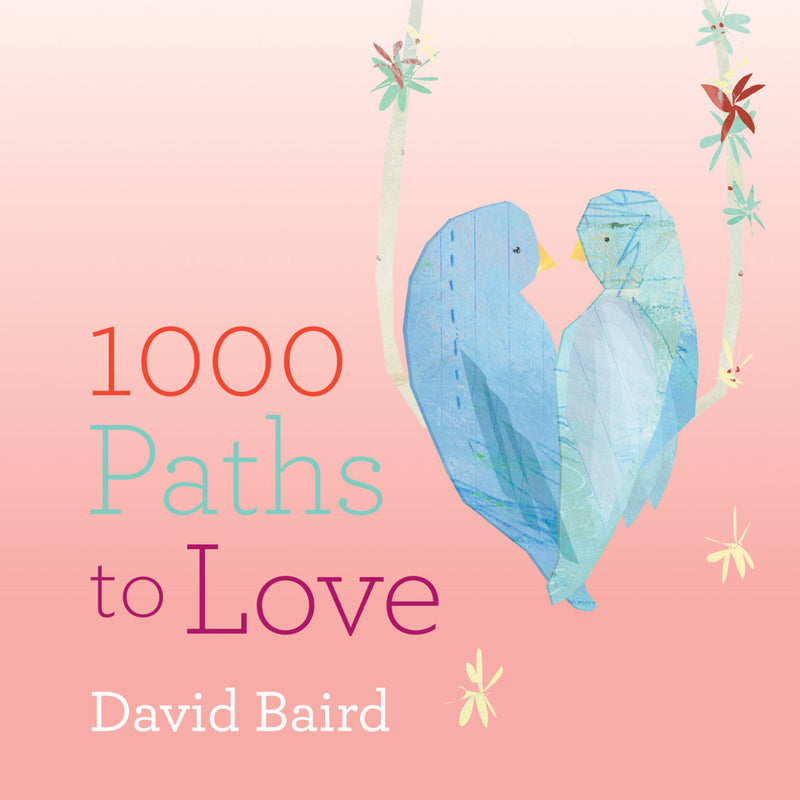 1000 Paths to Love