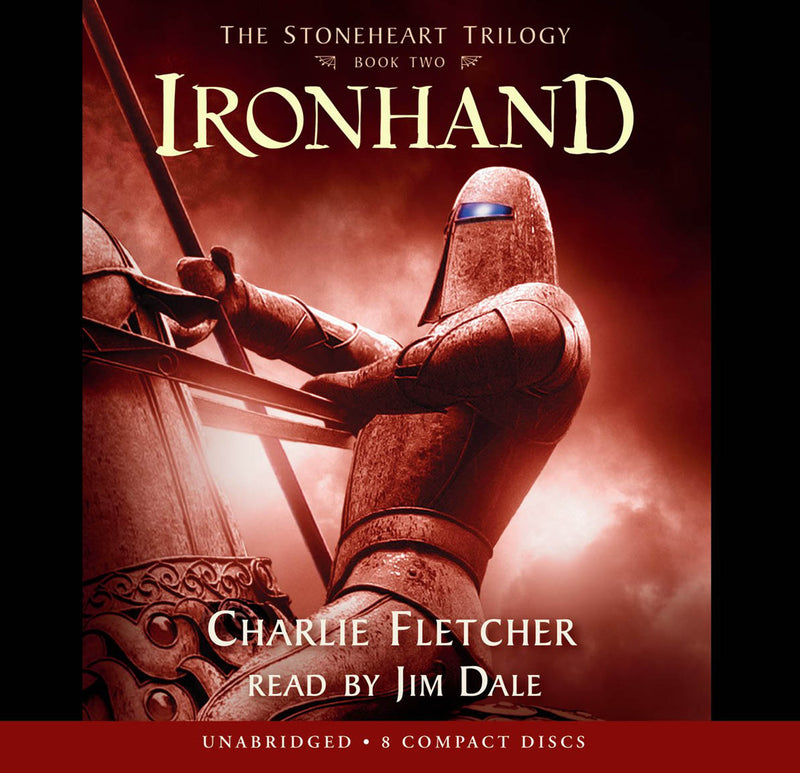 Ironhand (The Stoneheart Trilogy, Book 2)