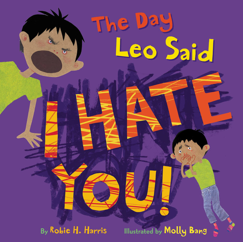 The Day Leo Said I Hate You!