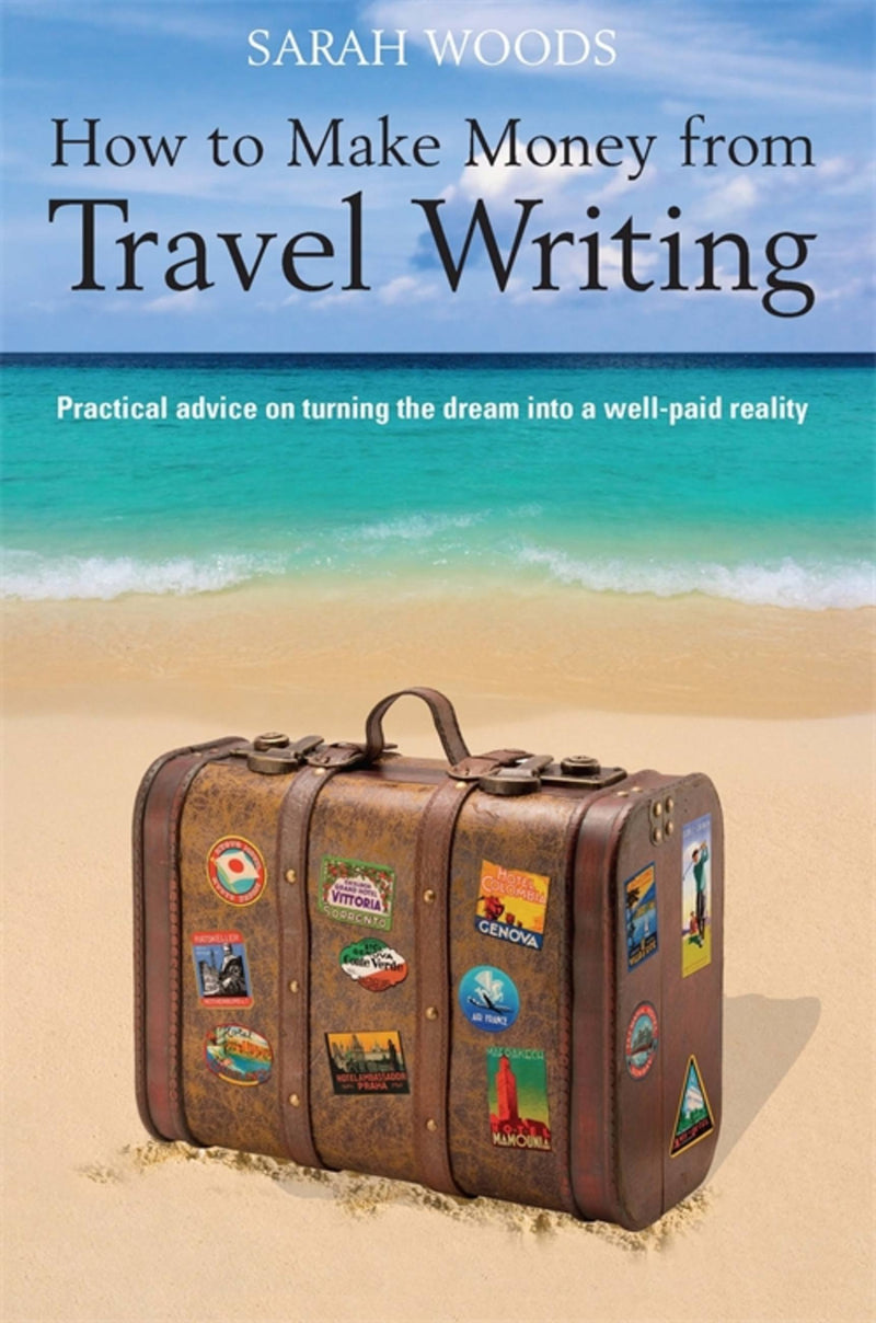 Make Money From Travel Writing