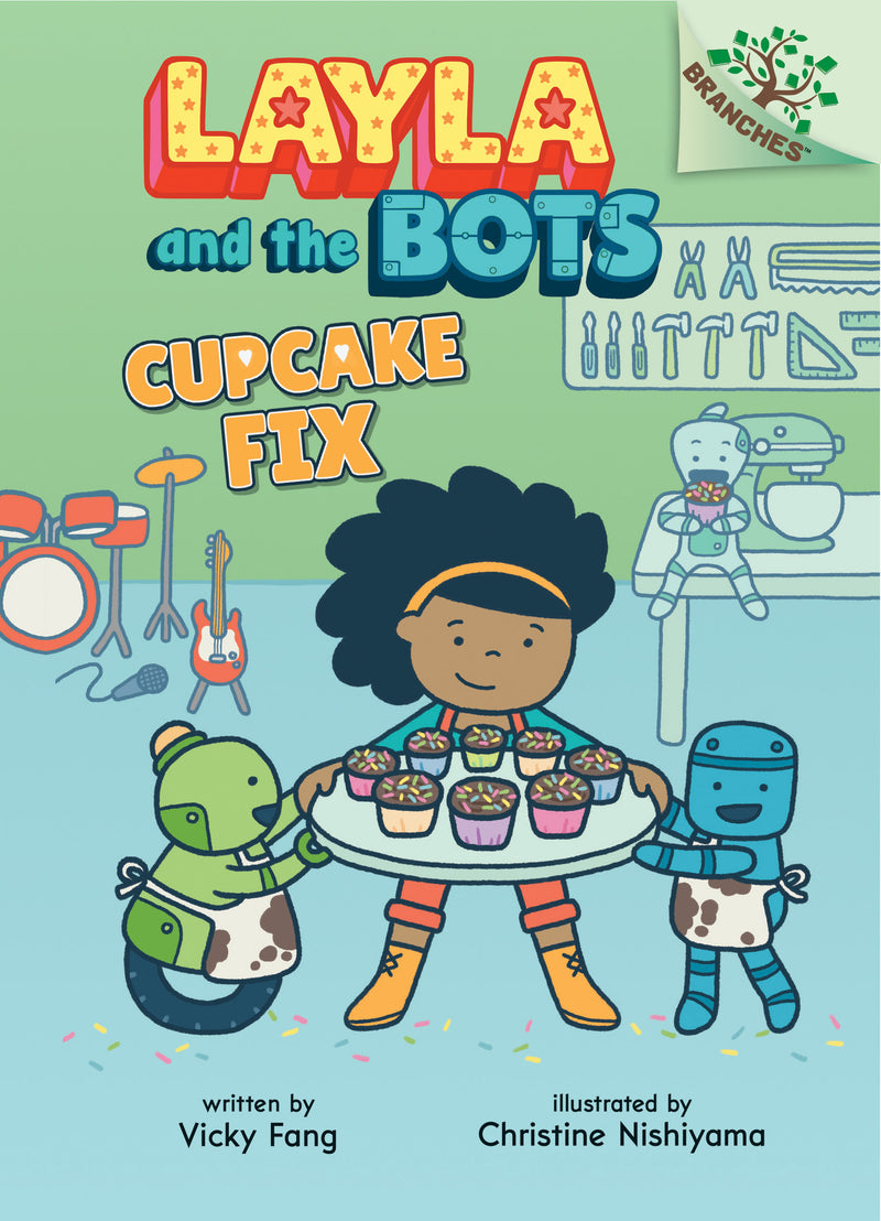 Cupcake Fix: A Branches Book (Layla and the Bots #3)