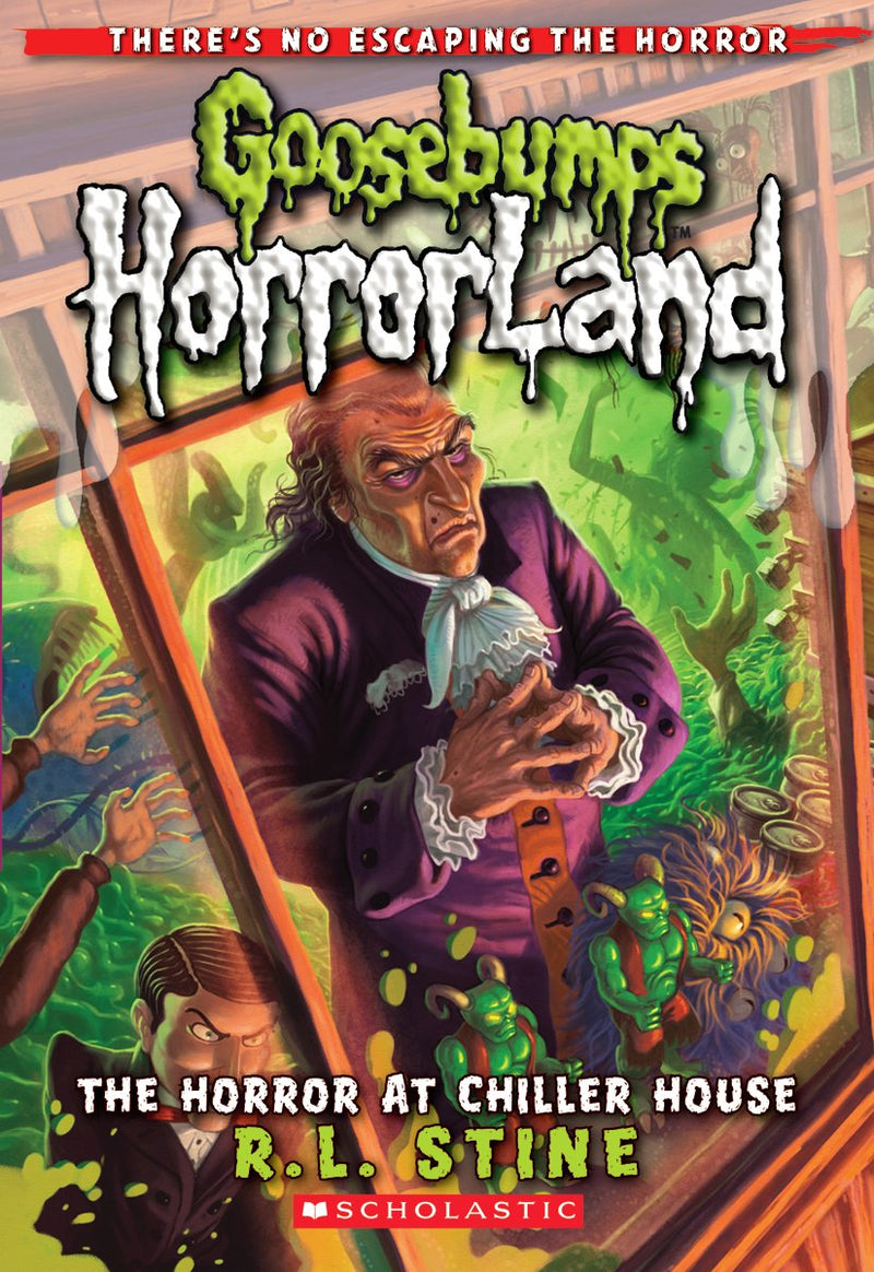 The Horror at Chiller House (Goosebumps HorrorLand #19)
