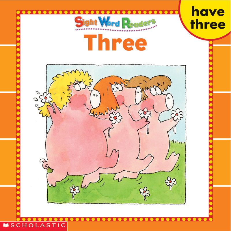 Sight Word Readers: Three