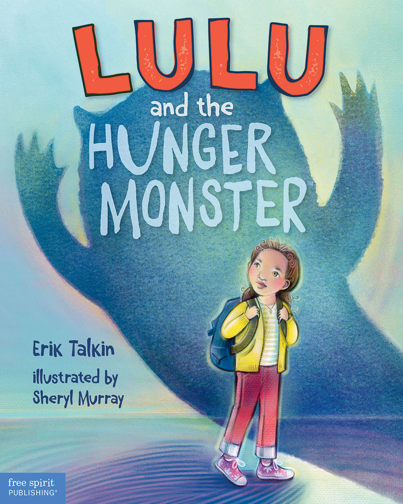 Lulu and the Hunger Monster 