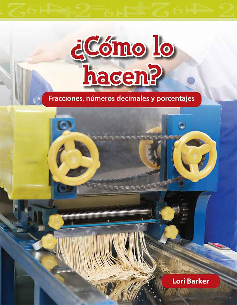 ¿Cómo lo hacen?