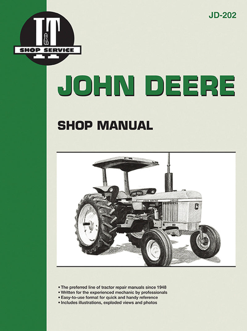 John Deere Shop Manual Jd-202 Models: 2510, 2520, 2040, 2240, 2440, 2640, 2840, 4040, 4240, 4440, 4640, 4840 (I&T Shop Service)