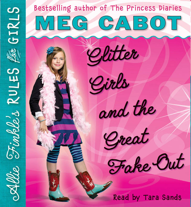 Glitter Girls and the Great Fake Out (Allie Finkle's Rules for Girls #5)