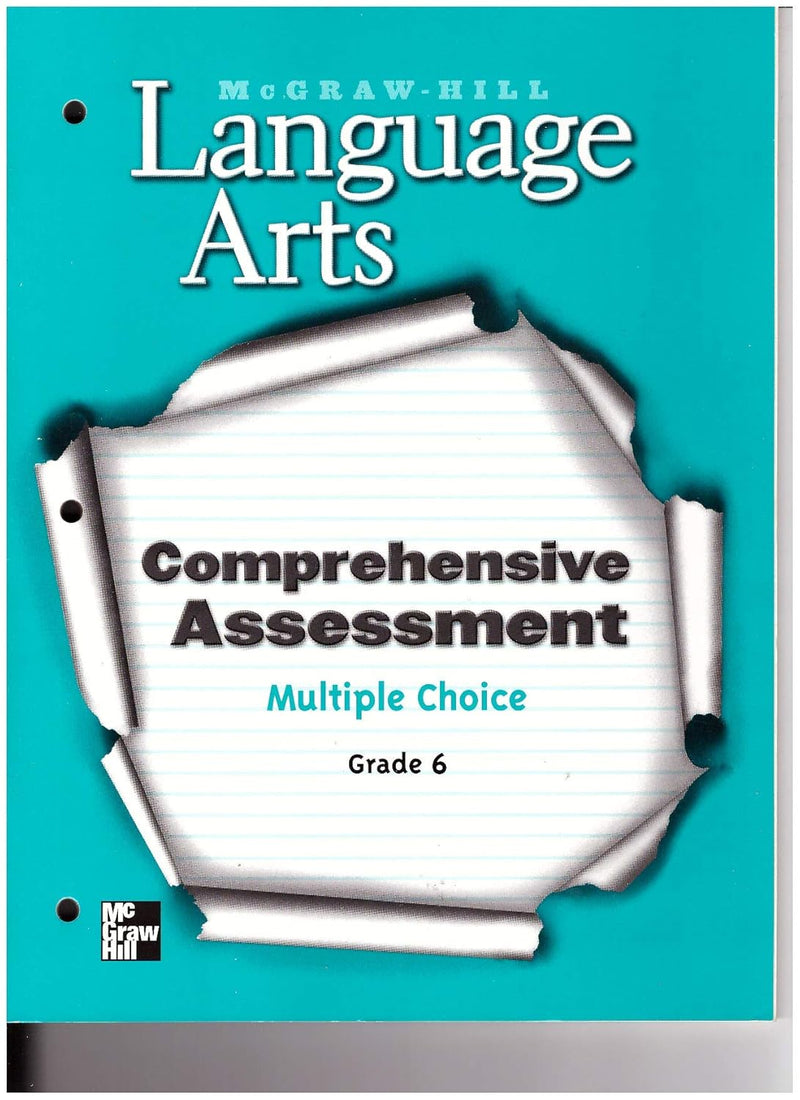 Mcgraw Hill Language Arts Grade 6 Comprehensive Assessment Multiple Choice Blackline Masters