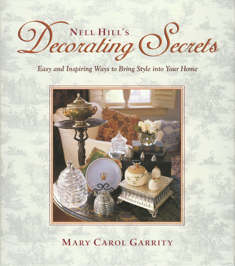 Nell Hill's Decorating Secrets