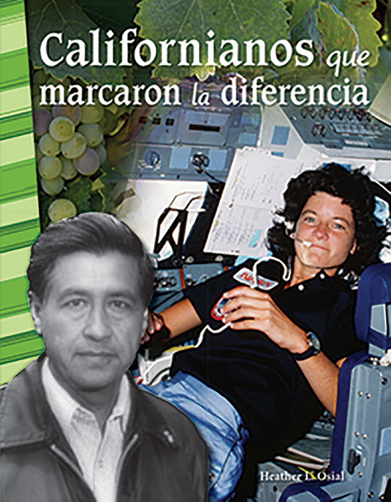Californianos que marcaron la diferencia