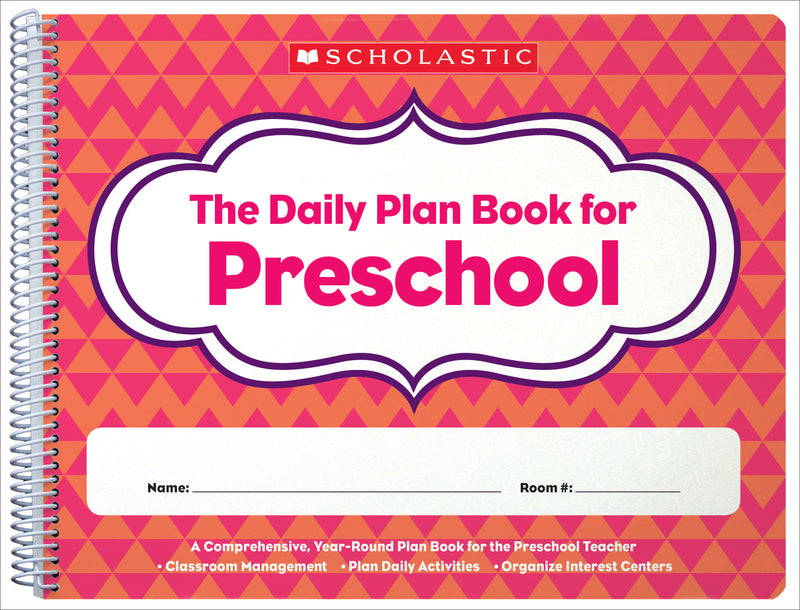The Daily Plan Book for Preschool