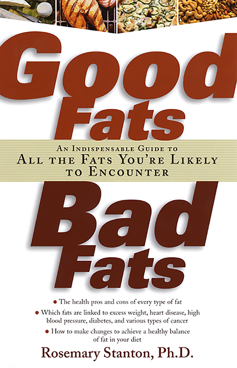 Good Fats, Bad Fats