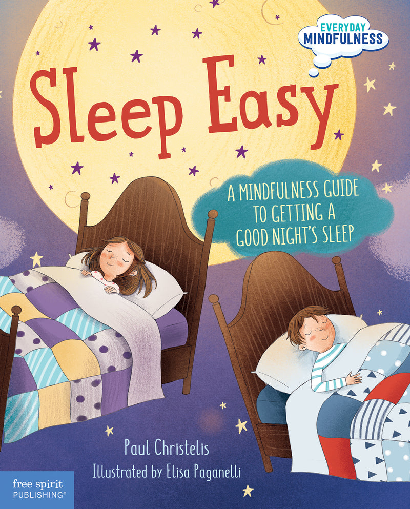 Sleep Easy: A Mindfulness Guide to Getting a Good Nights Sleep