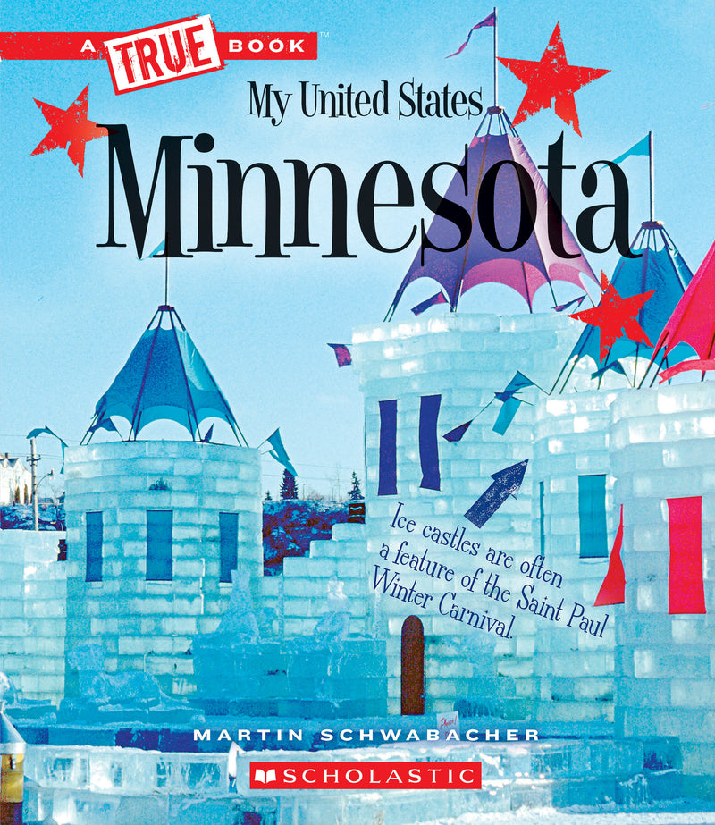 Minnesota (A True Book: My United States)