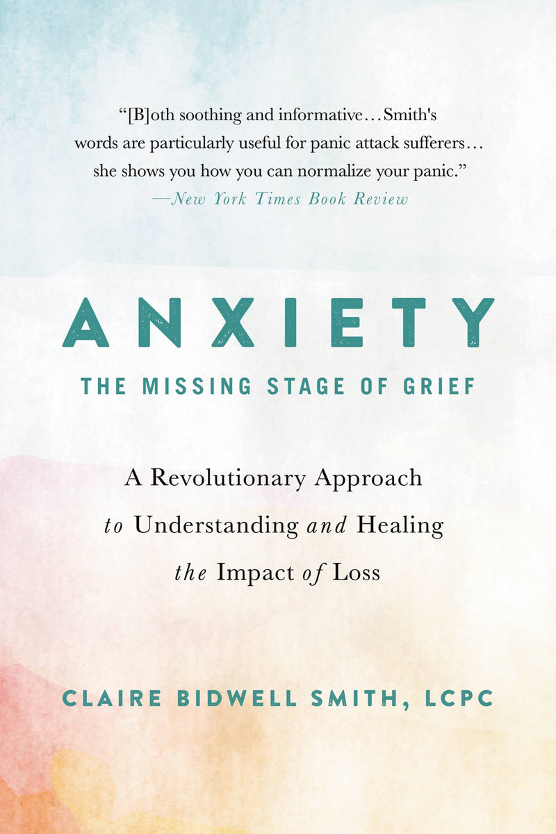 Anxiety: The Missing Stage of Grief