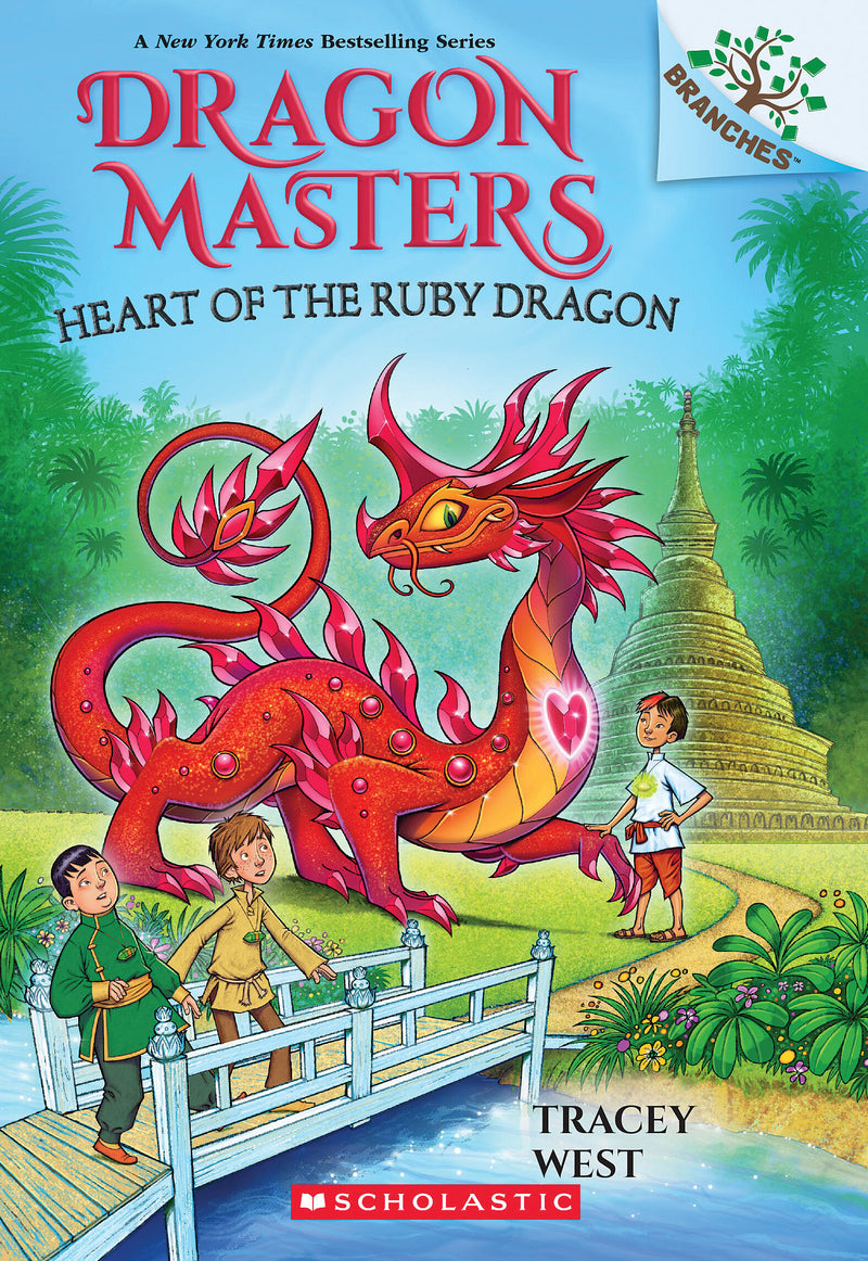 Heart of the Ruby Dragon: A Branches Book (Dragon Masters #32)
