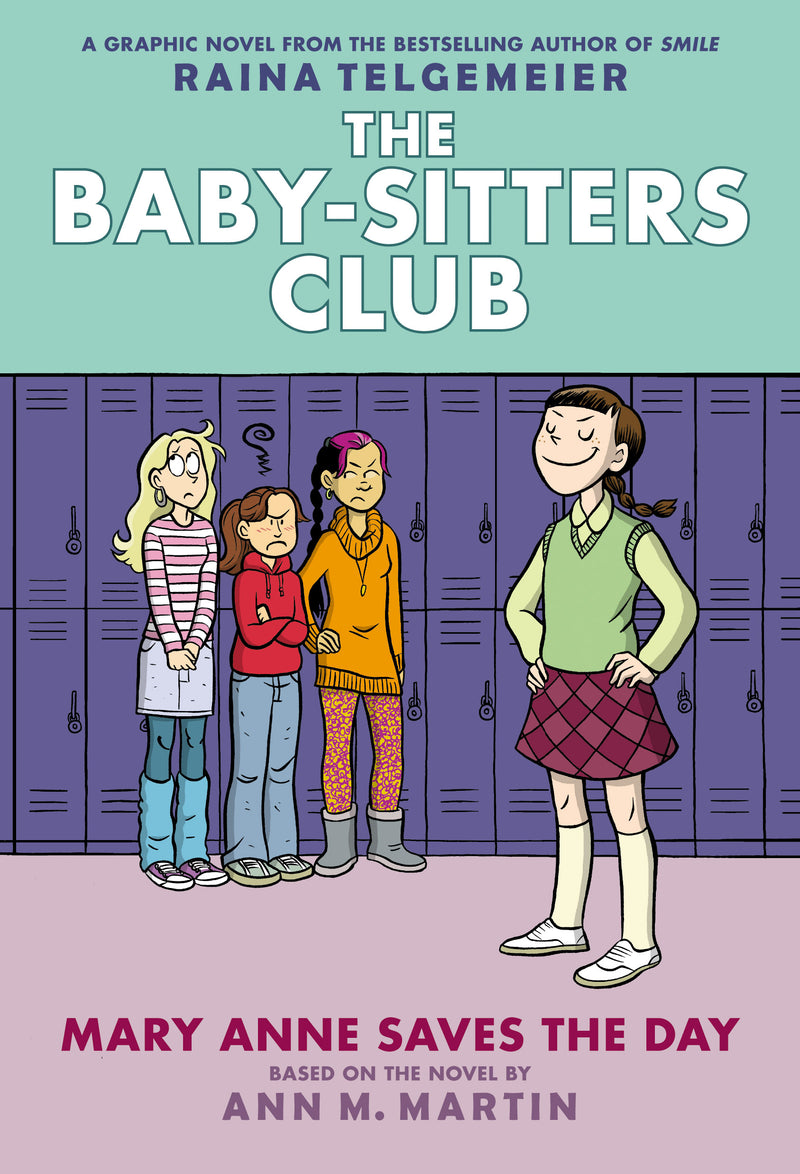 Mary Anne Saves the Day: A Graphic Novel (The Baby-Sitters Club #3)