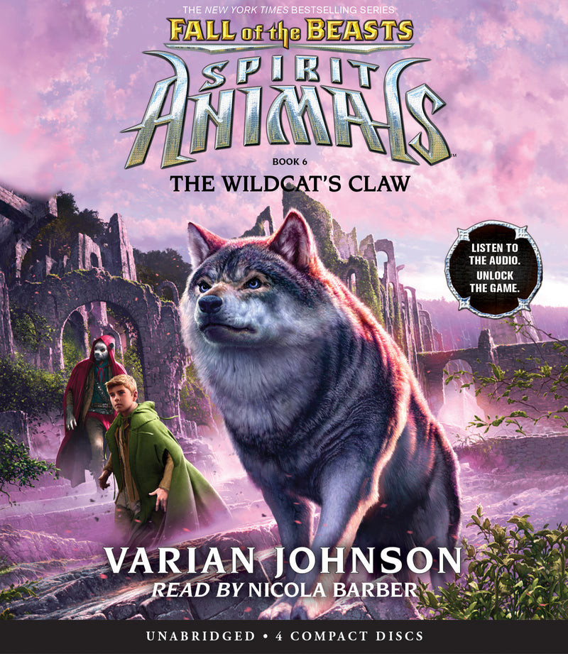 The Wildcat's Claw (Spirit Animals: Fall of the Beasts, Book 6)