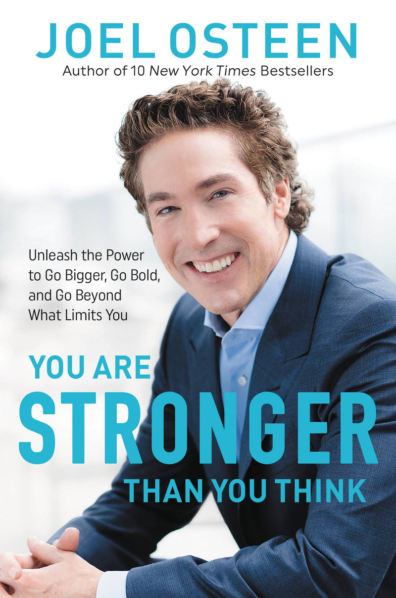 You Are Stronger than You Think