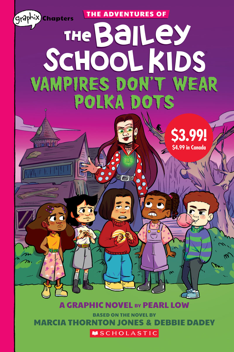 Vampires Don't Wear Polka Dots: A Graphix Chapters Book (The Adventures of the Bailey School Kids #1) (Summer Reading)