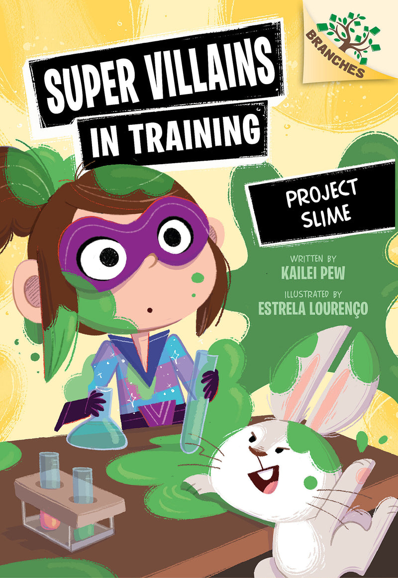 Project Slime: A Branches Book (Super Villains in Training #3)