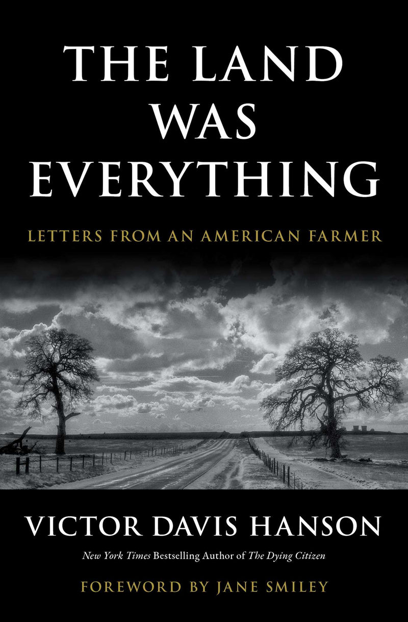 The Land Was Everything