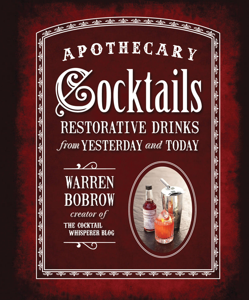 Apothecary Cocktails