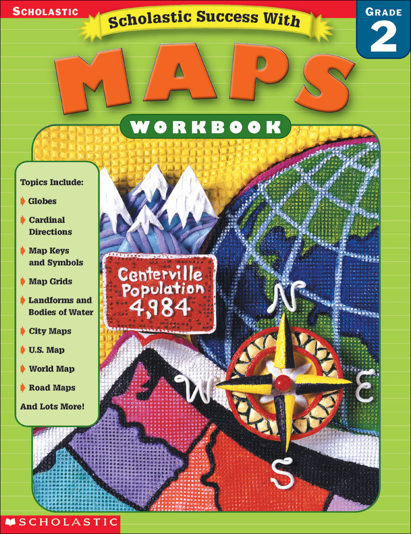 Scholastic Success With: Maps Workbook: Grade 2