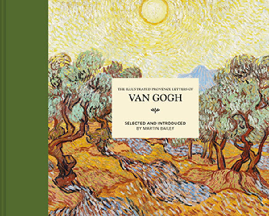 The Illustrated Provence Letters of Van Gogh