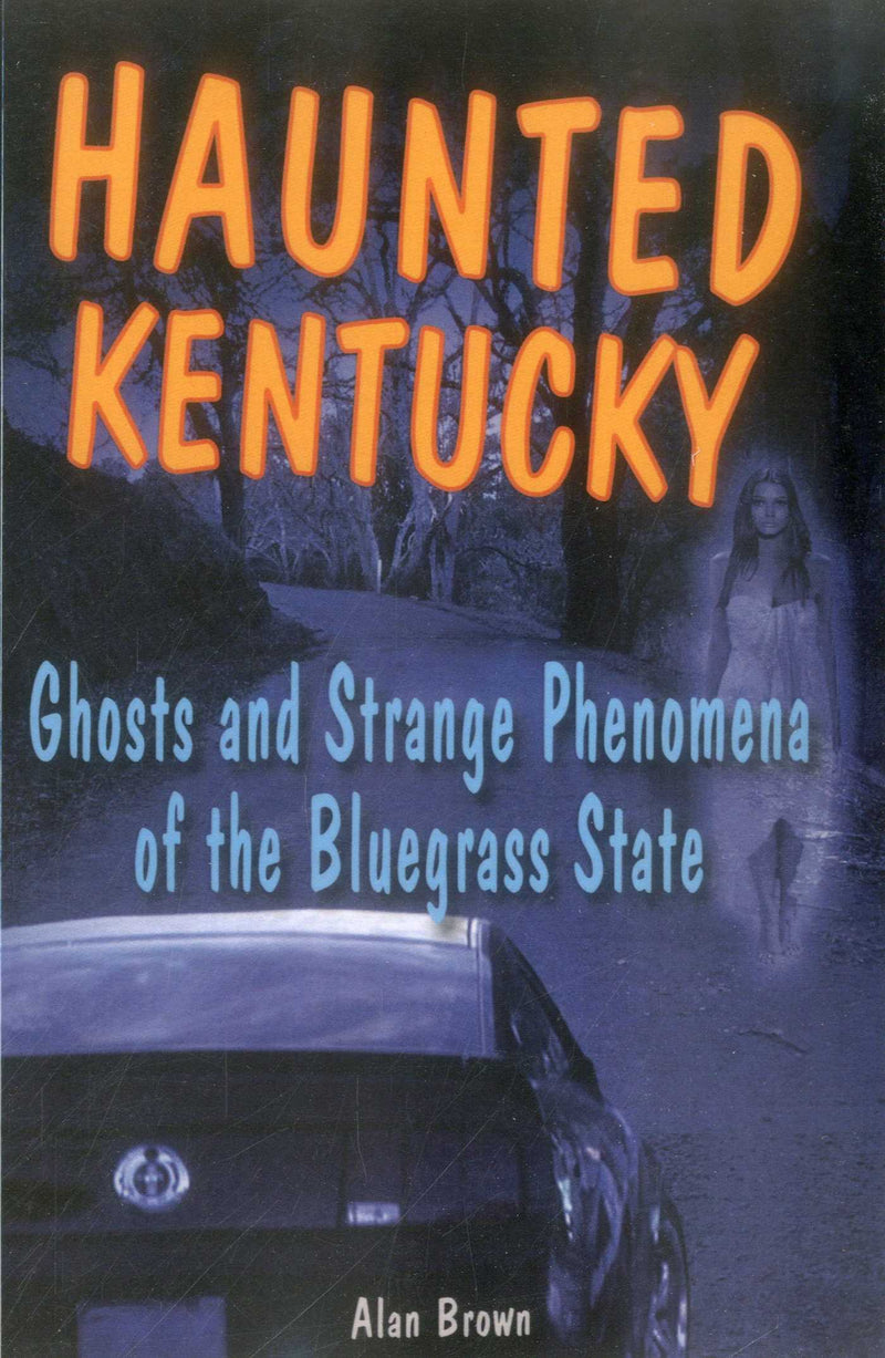 Haunted Kentucky