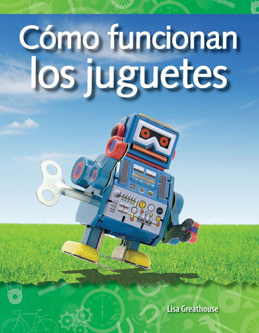 Cómo funcionan los juguetes