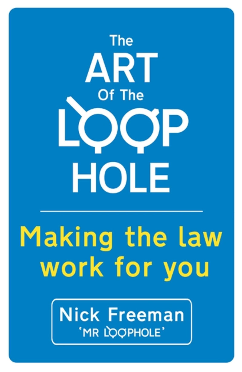 The Art Of The Loophole