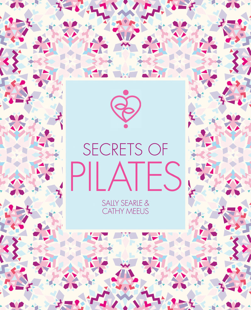 Secrets of Pilates