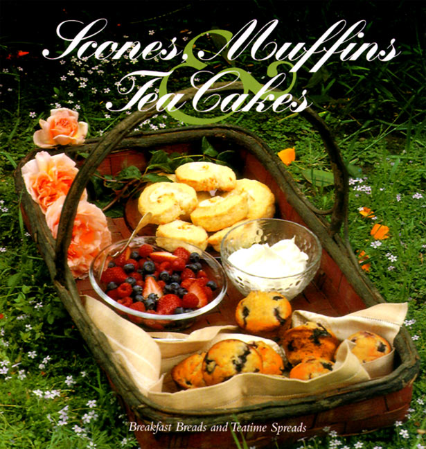 Scones, Muffins, and Tea Cakes
