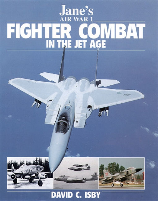 Jane's Fighter Combat in the Jet Age