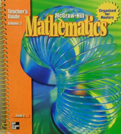 McGraw-Hill Mathematics Teacher's Edition Grade 3 Volume 1 (Volume 1) [Spiral-bound] Harrell Lubcker Bezuk, Cole, Ferguson