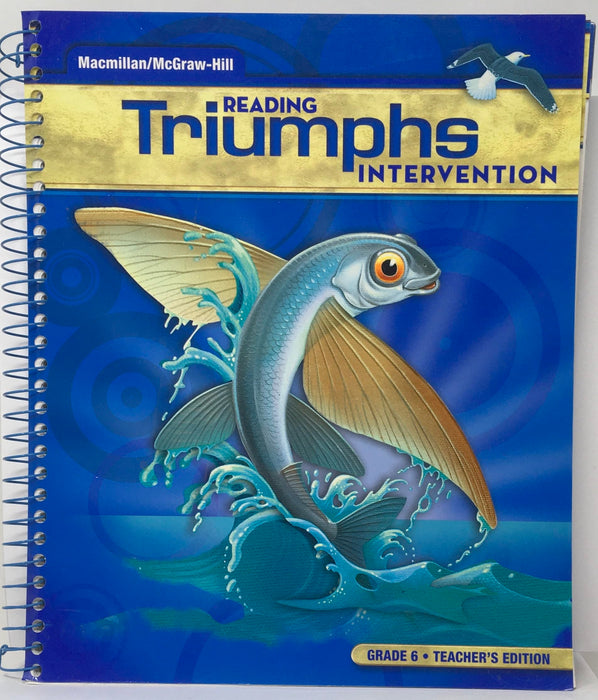 Reading Triumphs Intervention Grade 6 Teacher's Edition [Unknown Binding] MacMillan/McGraw-Hill