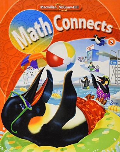 Math Connects, Grade 3, Student Edition (ELEMENTARY MATH CONNECTS) [Hardcover] Mary Behr Altieri