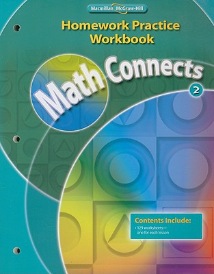 Math Connects, Grade 2, Homework Practice Workbook (ELEMENTARY MATH CONNECTS) [Paperback] McGraw-Hill Education