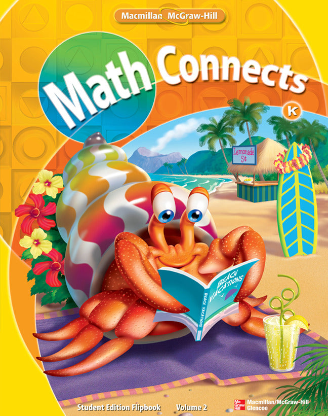 Math Connects Grade K Student Edition Flip Book Volume 2