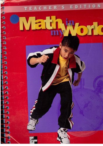 Math In My World Grade 3 Part 2 TE (McGraw Hill Mathematics) [Spiral-bound] Douglas Clements