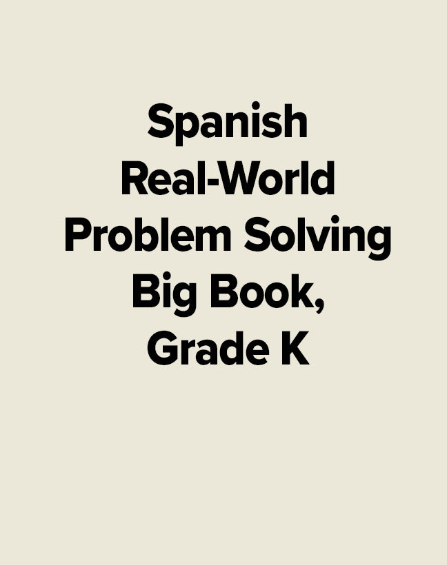 Spanish Real World Problem Solving Big Book Grade K