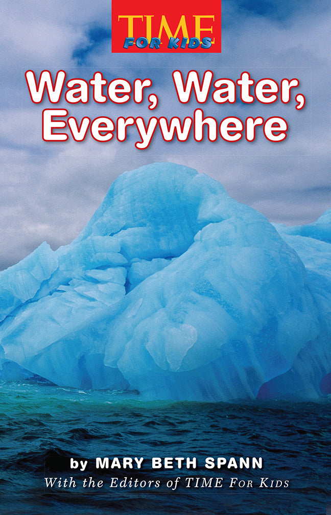 Science A Closer Look Grade 3 Leveled Reader Water Water Everywhere 6 Copies